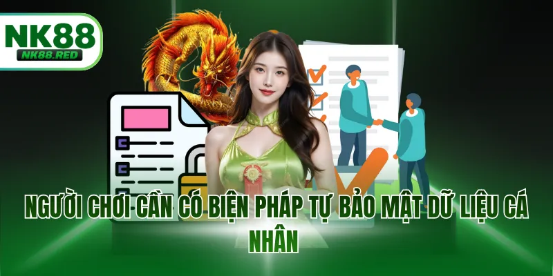 Người chơi cần có biện pháp tự bảo mật dữ liệu cá nhân 